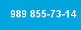 989 855-73-14